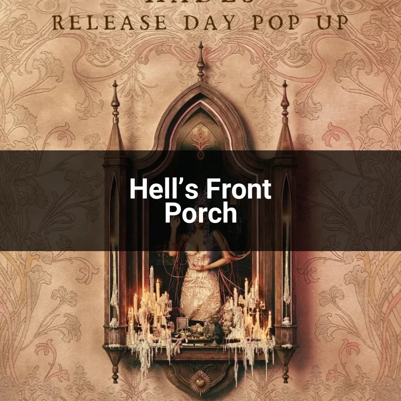 Hell’s Front Porch