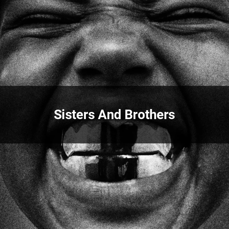 Sisters And Brothers