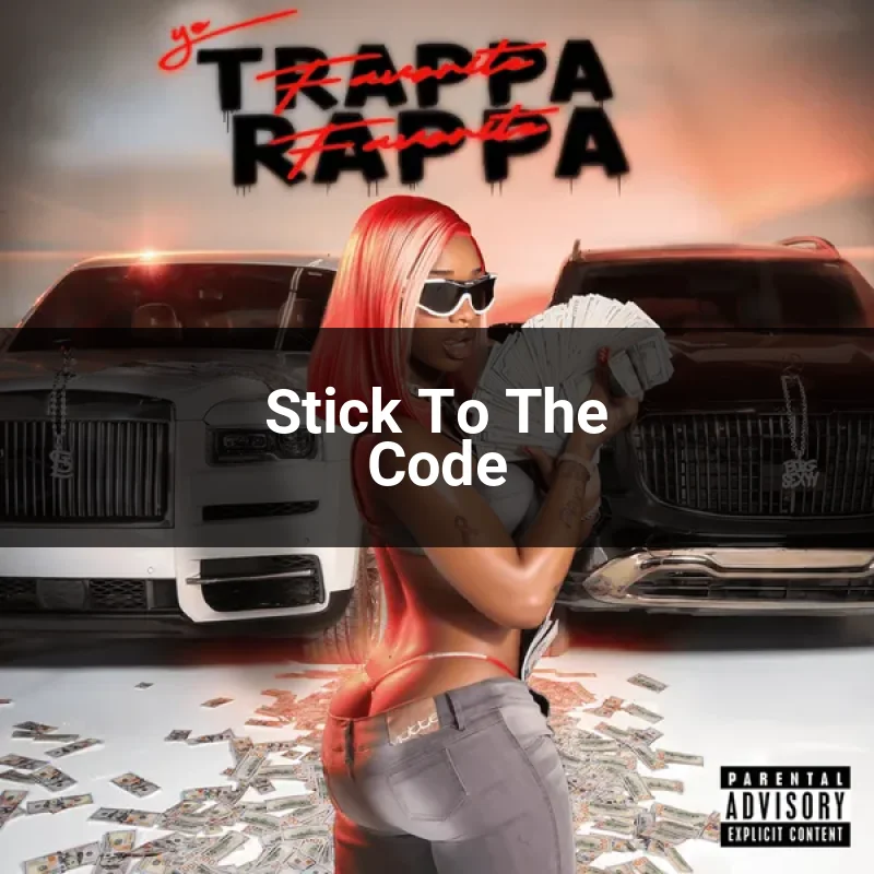 Stick To The Code