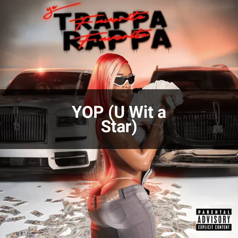 YOP (U Wit a Star)