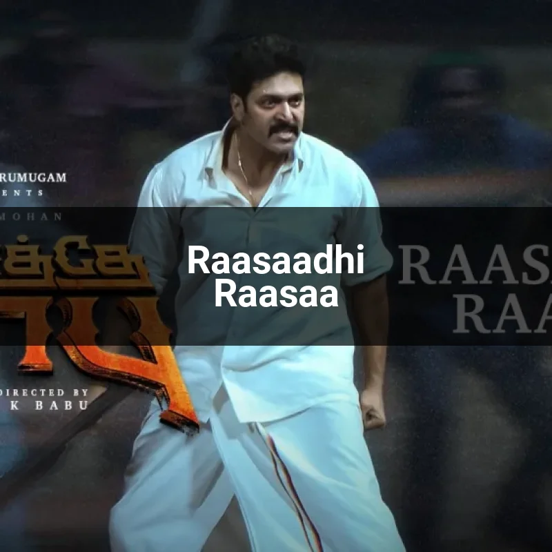Raasaadhi Raasaa